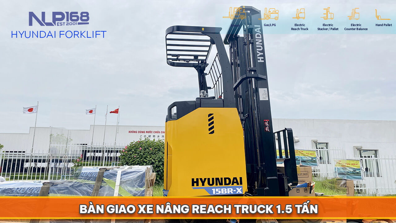 Xe nâng điện Reach Truck Hyundai