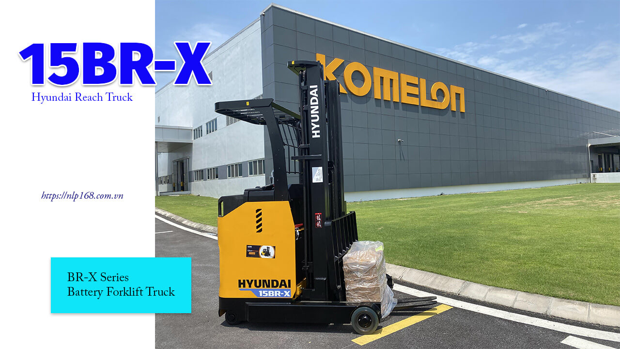 Xe nâng điện Hyundai 1.5 tấn Reach truck đứng lái